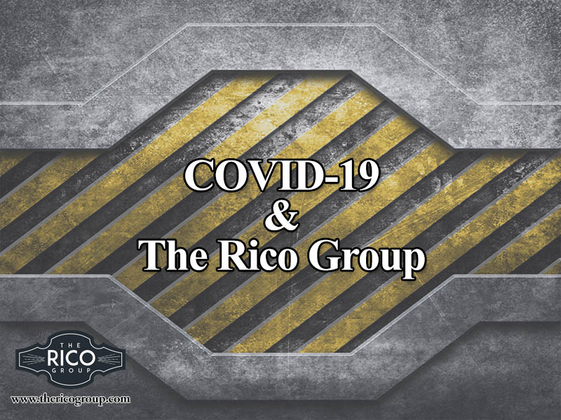 COVID-19 & The Rico Group