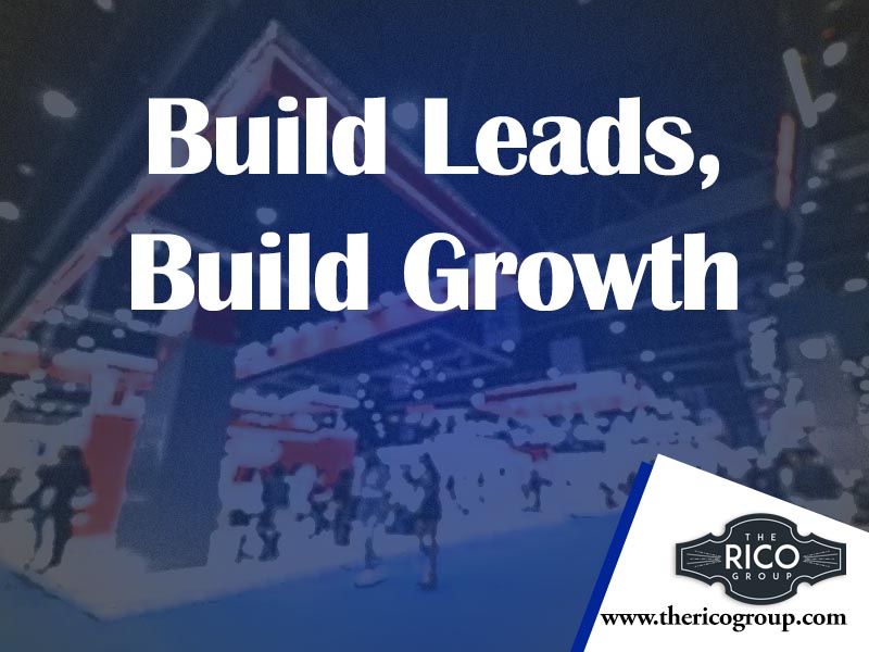 From Booth to Business: Long-Term Industrial Trade Show Lead Generation Strategies
