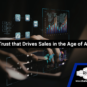 Industrial Marketing & Building Trust that Drives Sales in the Age of AI